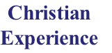 Christian 
Experience
